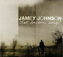 Jamey-Johnsons-2007-album-That-Lonesome-Song